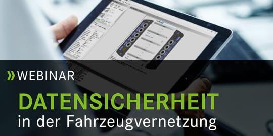 Webinar: Datensicherheit - zukunftsweisende Verschlüsselung im Bereich der Fahrzeugvernetzung