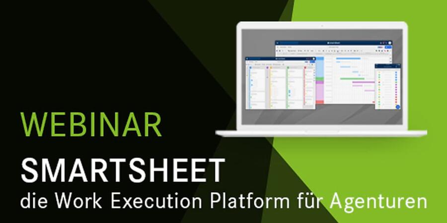 Webinar Smartsheet – die Work Execution Platform für Ihre Agentur!